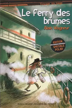 Couverture du produit · Le ferry des brumes