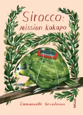 Couverture du produit · Sirocco : mission kakapo