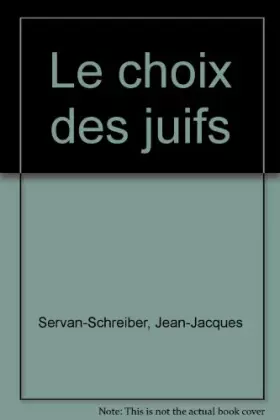 Couverture du produit · Le Choix des juifs