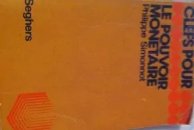 Couverture du produit · L30-clefs pour le pouvoir monétaire