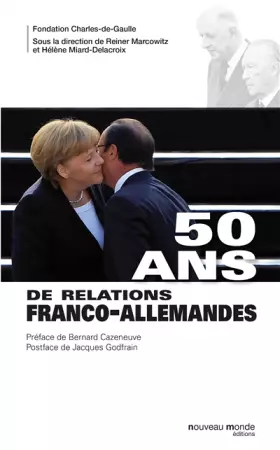 Couverture du produit · 50 ans de relations franco-allemandes