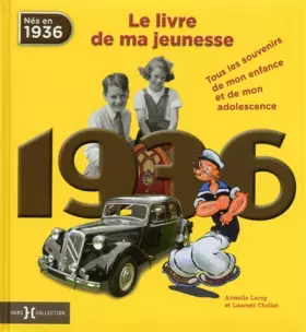 Couverture du produit · 1936, Le Livre de ma jeunesse