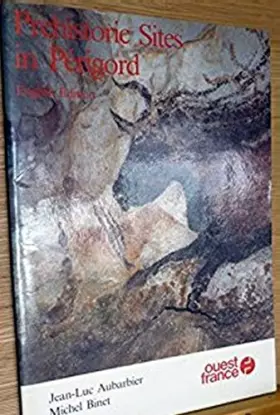 Couverture du produit · Sites préhistoriques du Périgord (en anglais)