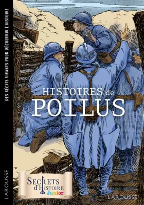 Couverture du produit · Secrets d'Histoire roman - Histoires de poilus