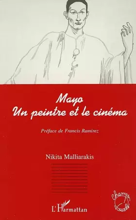 Couverture du produit · Mayo un Peintre et le Cinema