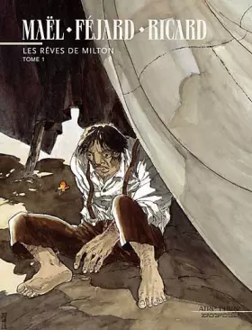 Couverture du produit · Les rêves de Milton - tome 1 - Les rêves de Milton, tome 1