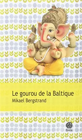 Couverture du produit · Le gourou de la Baltique