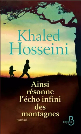 Couverture du produit · Ainsi résonne l'écho infini des montagnes