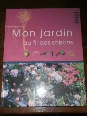 Couverture du produit · MON JARDIN AU FIL DES SAISONS MAI
