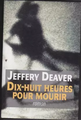 Couverture du produit · Dix-huit heures pour mourir