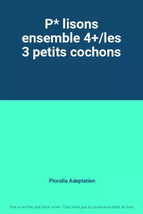 Couverture du produit · P* lisons ensemble 4+/les 3 petits cochons