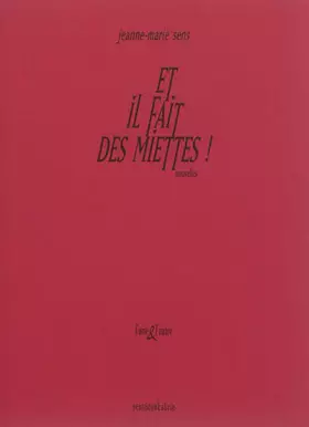 Couverture du produit · Et il fait des miettes !
