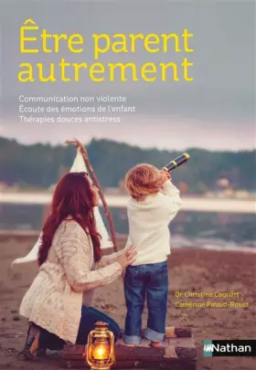 Couverture du produit · Être parent autrement