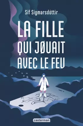 Couverture du produit · La fille qui jouait avec le feu
