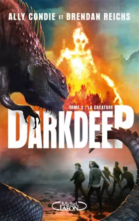 Couverture du produit · DARKDEEP - tome 2 La créature (2)