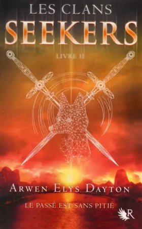 Couverture du produit · Les Clans Seekers - Livre II (02)