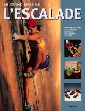 Couverture du produit · Le Grand Livre de l'escalade