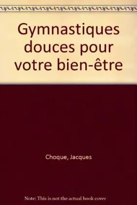 Couverture du produit · Gymnastiques douces pour votre bien-être