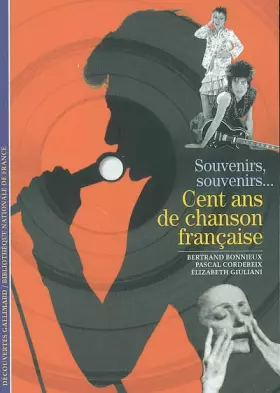 Couverture du produit · Cent ans de chanson française: Souvenirs, souvenirs...