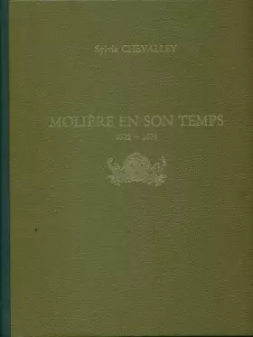 Couverture du produit · Molière en son temps : 1622-1673