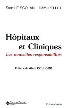 Couverture du produit · Hôpitaux et cliniques : Les nouvelles responsabilités