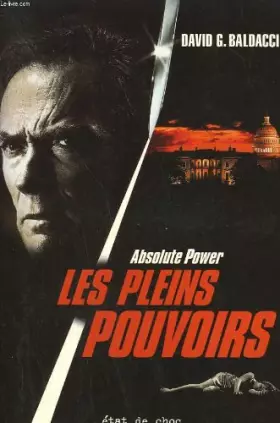 Couverture du produit · Les pleins pouvoirs. absolute power.
