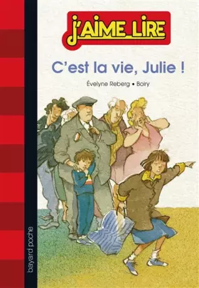 Couverture du produit · C'est la vie, Julie !