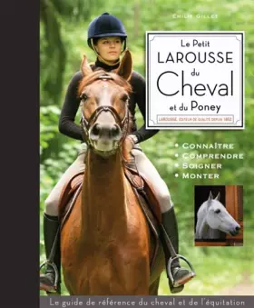 Couverture du produit · Le petit Larousse du cheval et du poney
