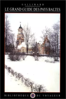 Couverture du produit · Le Grand Guide des Pays baltes