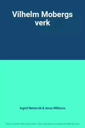 Couverture du produit · Vilhelm Mobergs verk