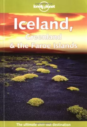 Couverture du produit · Lonely Planet Iceland, Greenland & the Faroe Islands (Lonely Planet Iceland, Greenland, and the Faroe Islands)