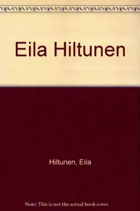 Couverture du produit · Eila Hiltunen