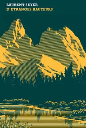 Couverture du produit · D'étranges hauteurs