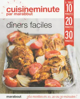Couverture du produit · CUISINE MINUTE DINERS FACILES