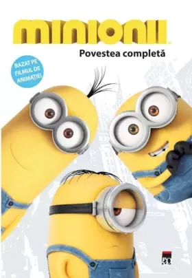 Couverture du produit · Minionii - povestea completă