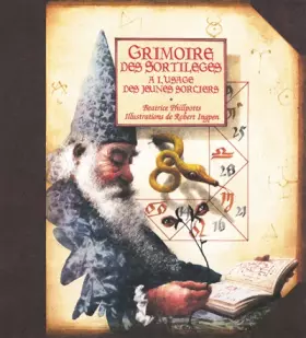 Couverture du produit · Grimoire des sortilèges : A l'usage des jeunes sorciers
