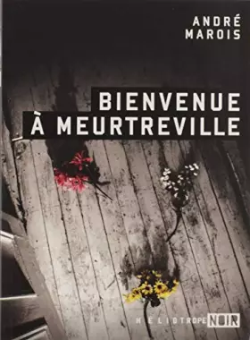 Couverture du produit · Bienvenue a Meurtreville