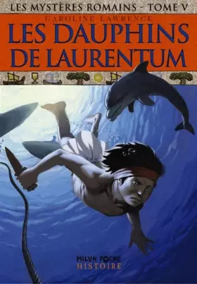 Couverture du produit · Les mystères romains, Tome 5 : Les dauphins du Laurentum