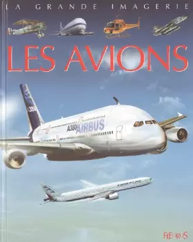 Couverture du produit · La Grande imagerie : Les Avions