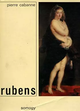 Couverture du produit · Rubens / Cabanne, Pierre / Réf: 23470