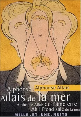 Couverture du produit · Alphonse Allais de la mer