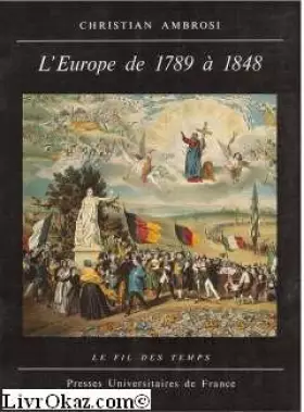 Couverture du produit · L'Europe de 1789 a 1848