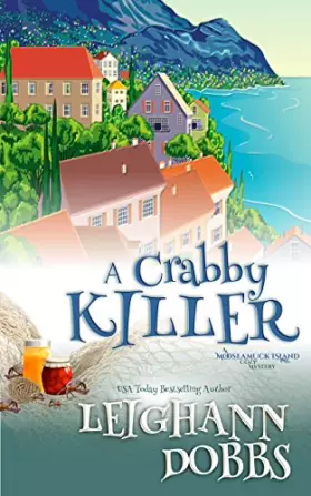 Couverture du produit · A Crabby Killer (Mooseamuck Island Cozy Mystery Series)