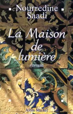 Couverture du produit · La maison de lumiere.