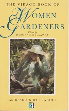 Couverture du produit · The Virago Book of Women Gardeners