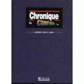 Couverture du produit · Chronique du Cinéma. Années 1970 à 1989.