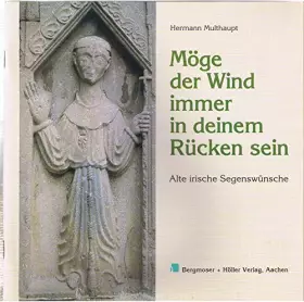 Couverture du produit · Alte irische Segenswünsche, 1: Möge der Wind immer in deinem Rücken sein