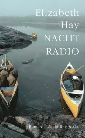 Couverture du produit · Nachtradio: Roman. Ausgezeichnet mit dem Giller Prize 2007 und mit dem Ottawa Book Award 2008