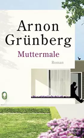 Couverture du produit · Muttermale: Roman