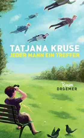 Couverture du produit · Jeder Mann ein Treffer: Roman